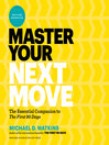 Cover image for Master Your Next Move